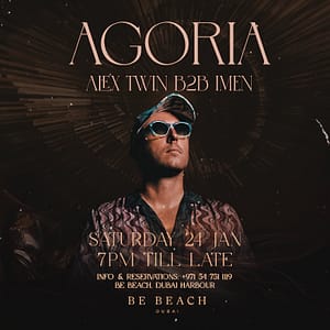 Buy Agoria at Be Beach Dubai – Nightlife Now at Special Price in UAEMegaDeals.com Agoria at Be Beach Dubai Nightlife