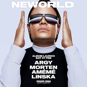 Buy Argy presents NEWORLD at Ushuaïa Dubai Harbour Experience – Nightlife Now at Special Price in UAEMegaDeals.com Argy presents NEWORLD at Ushuaïa Dubai Harbour Experience Nightlife