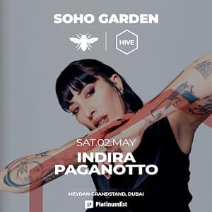 Buy Indira Paganotto at Hive, Soho Garden Meydan – Dubai – Nightlife Now at Special Price in UAEMegaDeals.com Indira Paganotto at Hive