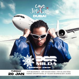 Buy Jet-Lag Presents DCR Milda at Cavo in Dubai – Nightlife Now at Special Price in UAEMegaDeals.com Jet-Lag Presents DCR Milda at Cavo in Dubai Nightlife