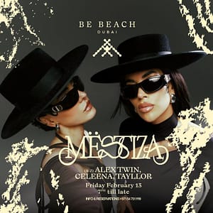 Buy Mëstiza brings Sacro to Be Beach Dubai – Nightlife Now at Special Price in UAEMegaDeals.com Mëstiza brings Sacro to Be Beach Dubai Nightlife
