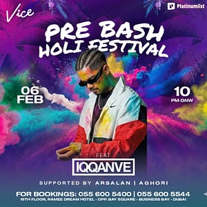 Buy Pre Bash Holi Festival at Vice in Dubai – Desi Events Now at Special Price in UAEMegaDeals.com Pre Bash Holi Festival at Vice in Dubai Desi Events